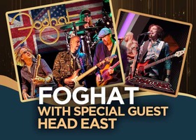 Foghat with Head East